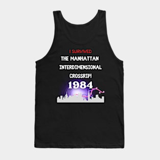 I survived the Manhattan Cross Rip 1984 - Ghostbusters Tank Top